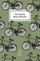 Ten Poems About Bicycles 1907598669 Book Cover