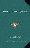 tom Gerrard 150867860X Book Cover