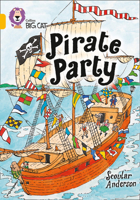 Pirate Party (Collins Big Cat) 0007186207 Book Cover