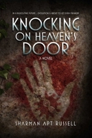 Knocking on Heaven's Door 163158068X Book Cover