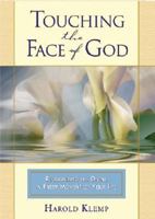 Touching the Face of God 1570432317 Book Cover