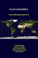 Plan Colombia: Some Differing Perspectives 1312376651 Book Cover