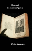 Ilustrated Shakespeare's Quotes B0FHVDQFPX Book Cover