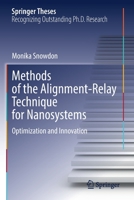 Methods of the Alignment-Relay Technique for Nanosystems: Optimization and Innovation 3030844129 Book Cover