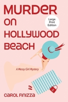 Murder on Hollywood Beach 161153738X Book Cover