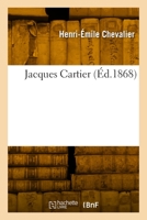 Jacques Cartier 232989208X Book Cover