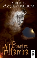 Los bisontes de Altamira 8417566287 Book Cover