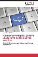 Comentario Digital: Genero Discursivo de Los Nuevos Medios 3848457946 Book Cover