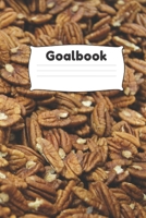 Goalbook: 6x9 120 white pages Notebook, Journal for getting Your Goals Live 1691089419 Book Cover
