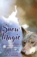 Snow Magic 1979199760 Book Cover