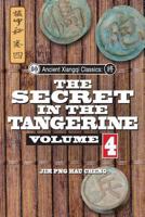 Ancient Xiangqi Classics: Secret in the Tangerine Volume 4 9574348490 Book Cover