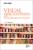 VISUAL MERCHANDISING AND IN-STORE BRAND EQUITY - 2 ed. B0FD36Z6WH Book Cover