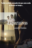 Expectativas (Portuguese Edition) 1700580272 Book Cover