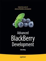 Advanced BlackBerry Development 1430226560 Book Cover
