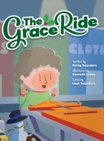 The Grace Ride 1958711217 Book Cover