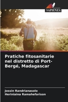 Pratiche fitosanitarie nel distretto di Port-Bergé, Madagascar 6206371247 Book Cover