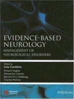 Evidence-Based Neurology: Management of Neurological Disorders (Evidence-based Medicine) 0727918117 Book Cover