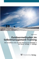 Outdoormethoden im Selbstmanagement-Training (German Edition) 620925120X Book Cover