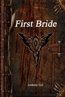 First Bride 1773560948 Book Cover
