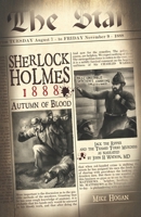 Sherlock Holmes - 1888 Autumn of Blood: The Thames Torso Murders in the Shadow of Jack the Ripper 1080761616 Book Cover