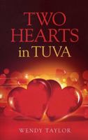 Two Hearts in Tuva 1780993412 Book Cover