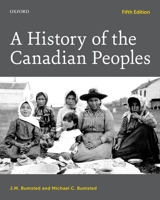 A History of the Canadian Peoples 0195423496 Book Cover