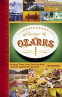 Restaurant Recipes of the Ozarks, Missouri 0977805700 Book Cover