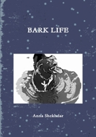 BARK LIFE 0244141967 Book Cover