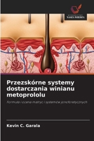 Przezskórne systemy dostarczania winianu metoprololu (Polish Edition) 6208309247 Book Cover