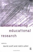 Understanding Educational Research 0415131316 Book Cover