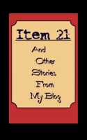 Item 21 And other Stories from My Blog B0F16MJ6T1 Book Cover