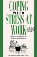 Coping With Stress at Work (Thorsons Business) 0722530951 Book Cover