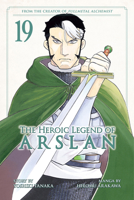 The Heroic Legend of Arslan 19 (Heroic Legend of Arslan, The) B0CLLF1FKF Book Cover