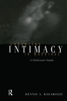 Enhancing Intimacy in Marriage: A Clinician's Guide 0415763371 Book Cover