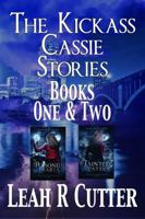 The Kickass Cassie Stories: Books One & Two 1644705621 Book Cover