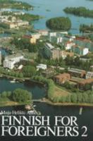 Finnish for Foreigners: Textbook v. 2 9511093282 Book Cover