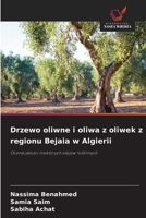 Drzewo oliwne i oliwa z oliwek z regionu Bejaia w Algierii (Polish Edition) 6630105656 Book Cover