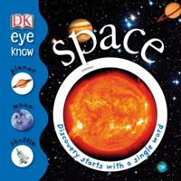 Space (EYE KNOW) 0756630835 Book Cover