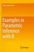 Examples in Parametric Inference with R 9811092761 Book Cover