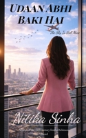 Udaan Abhi Baki Hai The Sky Is Still Mine 937543947X Book Cover
