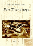 Fort Ticonderoga   (NY)  (Postcard History) 0738535028 Book Cover