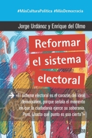 Reformar El Sistema Electoral 8417690425 Book Cover
