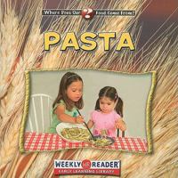 Pasta (Where Does Our Food Come from?) 0836840690 Book Cover