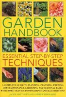 Garden Handbook: Essential Step-By-Step Techniques 1844762173 Book Cover