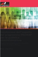 Valutazione dell'impatto del programma PROMAP per la pubblica amministrazione: nel personale di supporto all'istruzione presso l'Instituto Tecnológico de Celaya 620633287X Book Cover