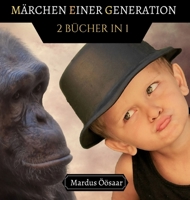 M�rchen einer Generation: 2 B�cher in 1 9916662525 Book Cover