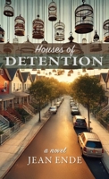 Houses of Detention 1627205578 Book Cover