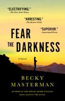 Fear the darkness 1250073936 Book Cover
