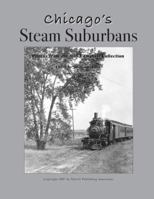 Chicago's Steam Suburbans 0979575214 Book Cover