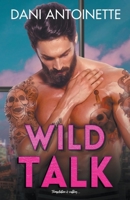 Wild Talk 1982057920 Book Cover